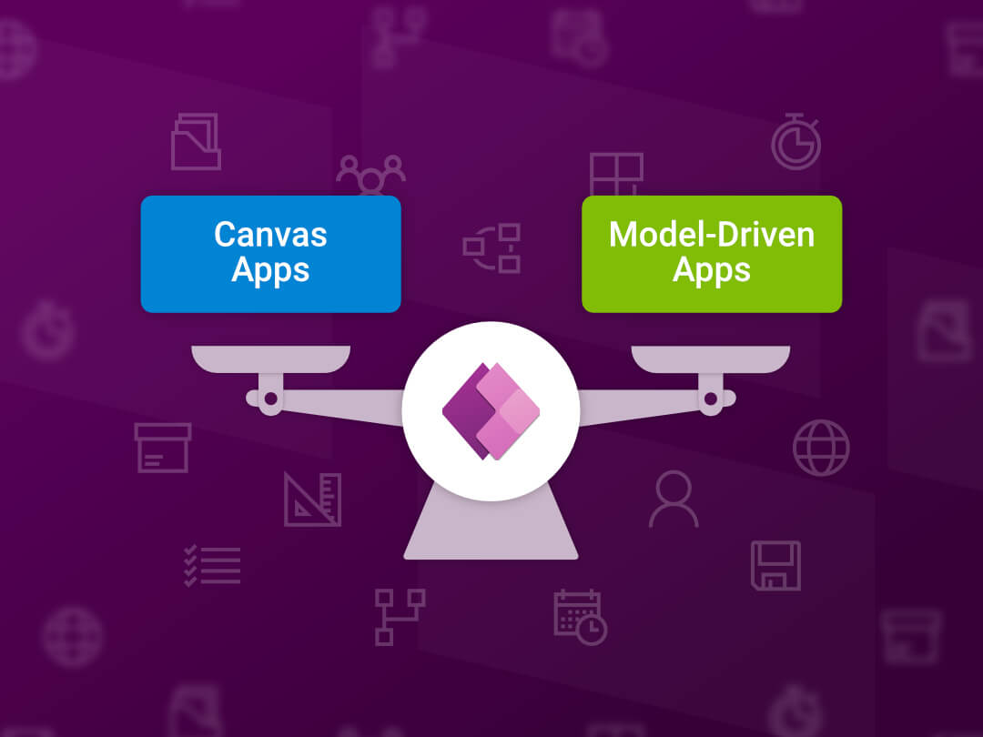 Model driven vs Canvas Apps