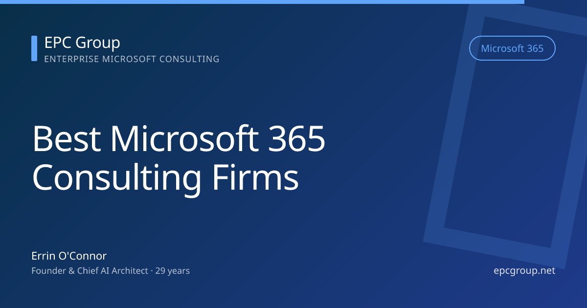 Best Microsoft 365 Consulting Firms | EPC Group - EPC Group enterprise consulting