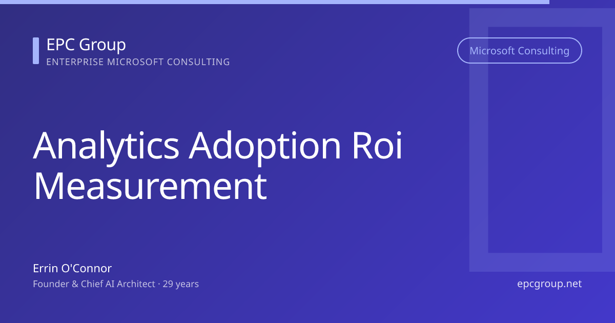 Analytics Adoption ROI: How to Measure | EPC