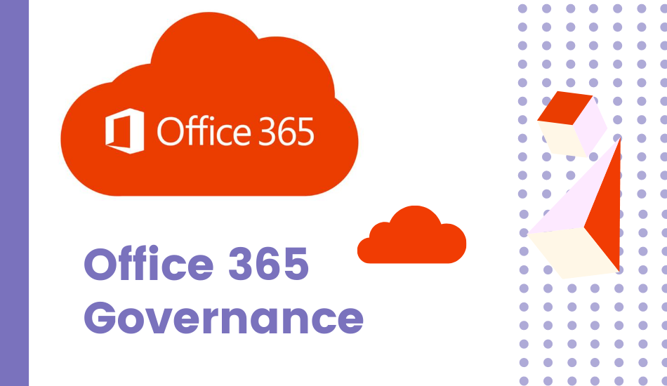 Office 365 Governance Best Practices - thumb image