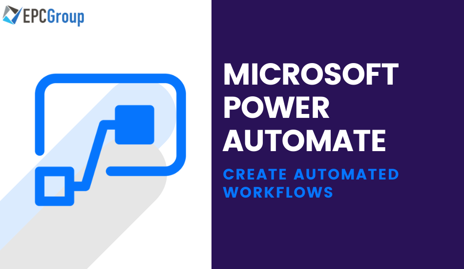 Understanding Microsoft Power Automate for Automating Tasks