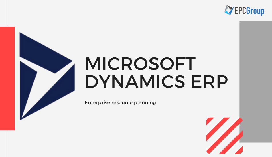 Role of Microsoft Dynamics ERP in business management