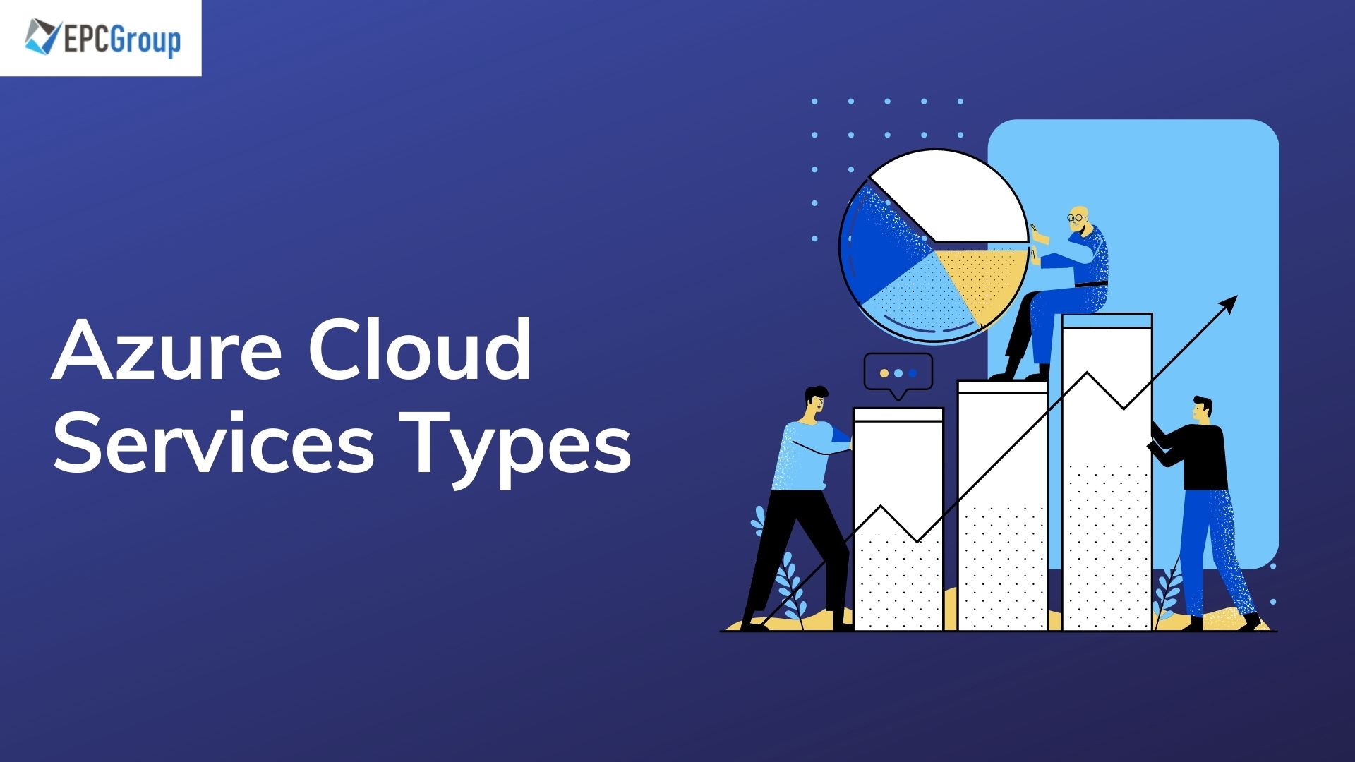 What Are Azure Cloud Services Types