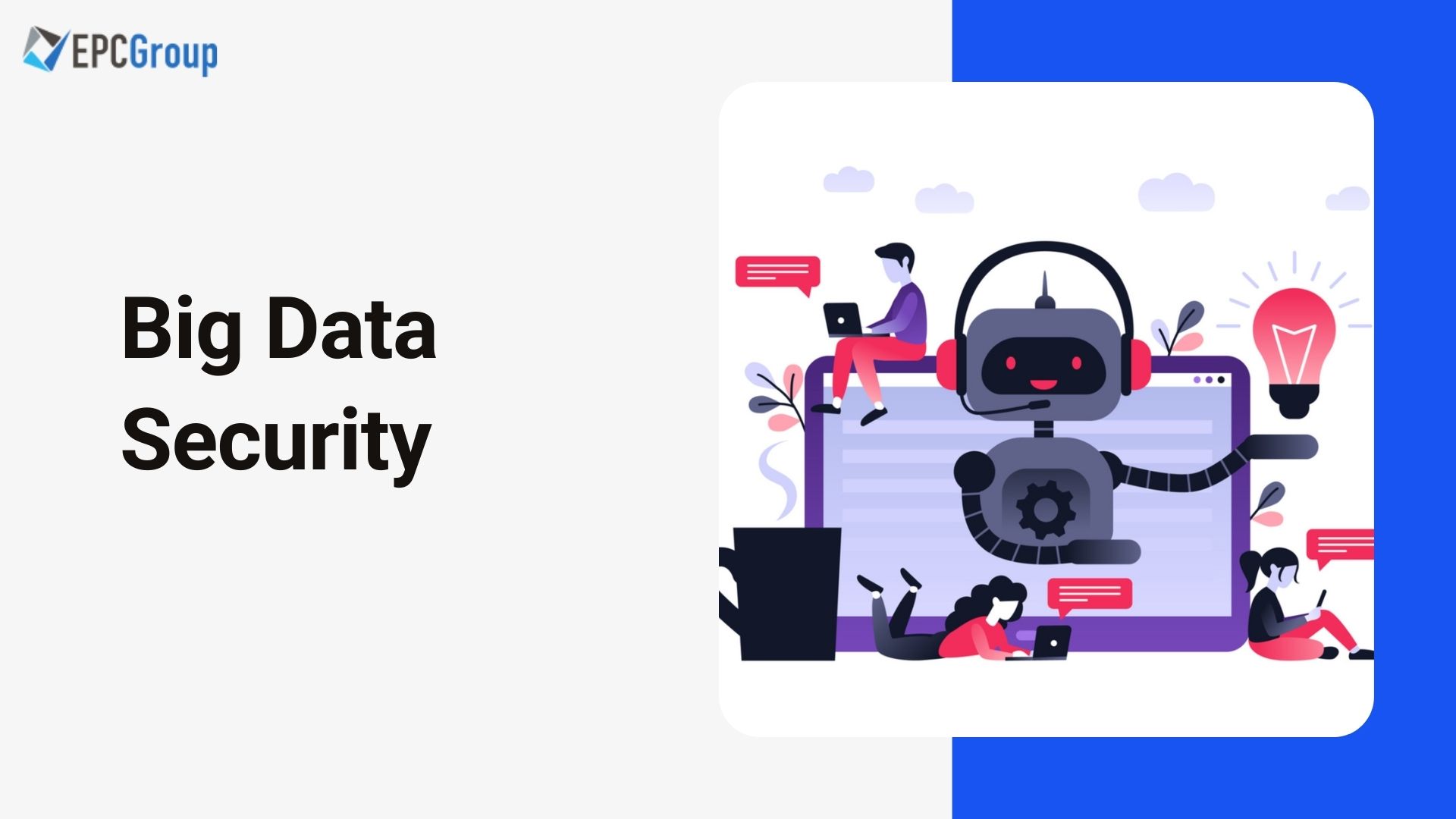 What Is Big Data Security: Security Challenges For Organization Data .