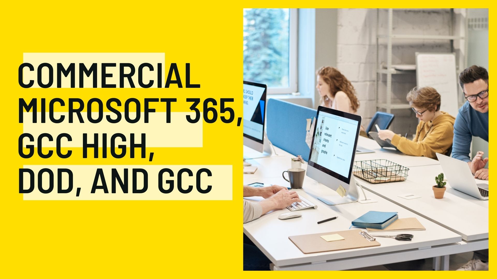 Understanding GCC High, GCC, DOD, and Commercial Microsoft 365 - thumb image