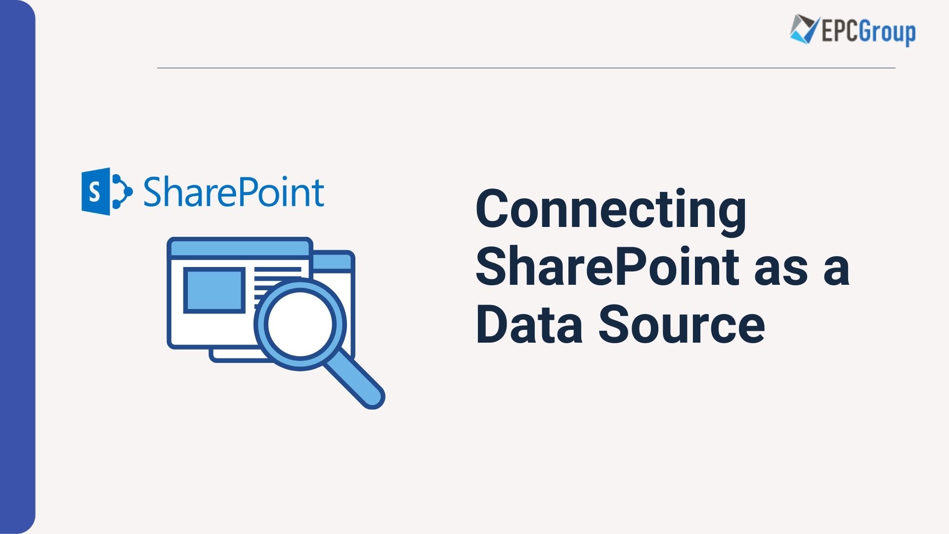 Configuring and Connecting SharePoint as a Data Source