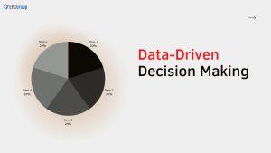 Data Driven Decision