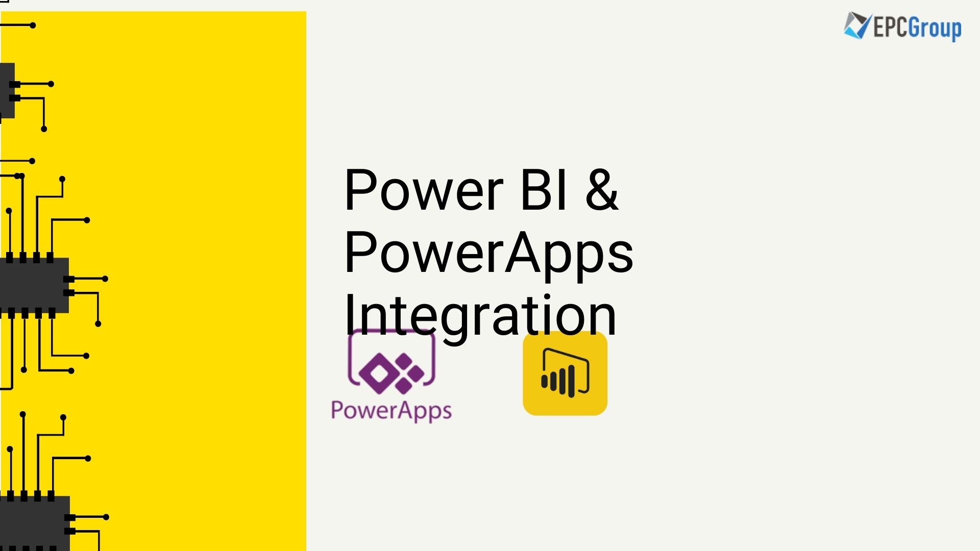 How to Achieve Seamless Power BI Integration with PowerApps