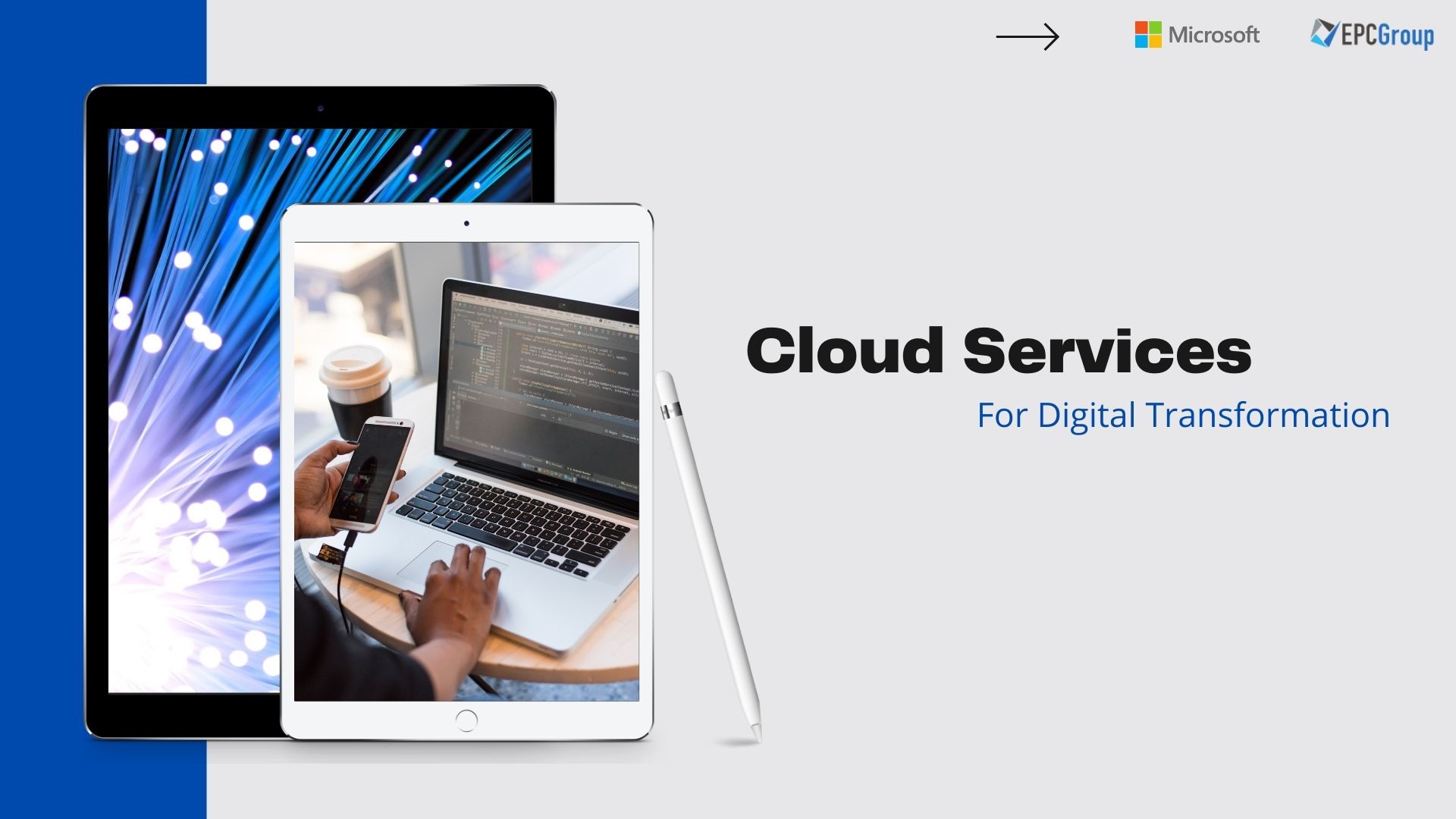 Cloud Services To Advance Digital Transformation