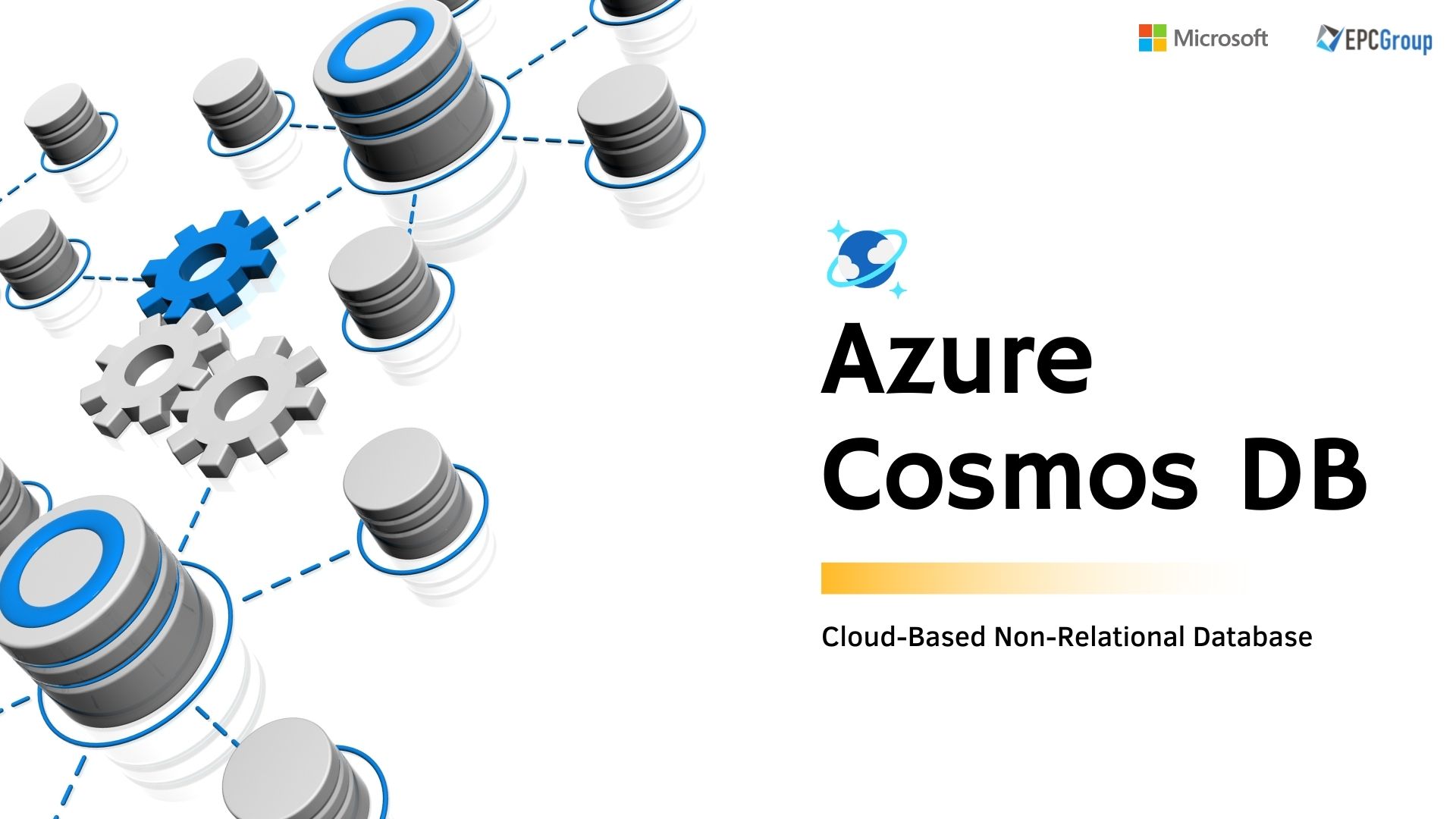 Azure Cosmos DB: Cloud-Based Non-Relational (NoSQL) Database