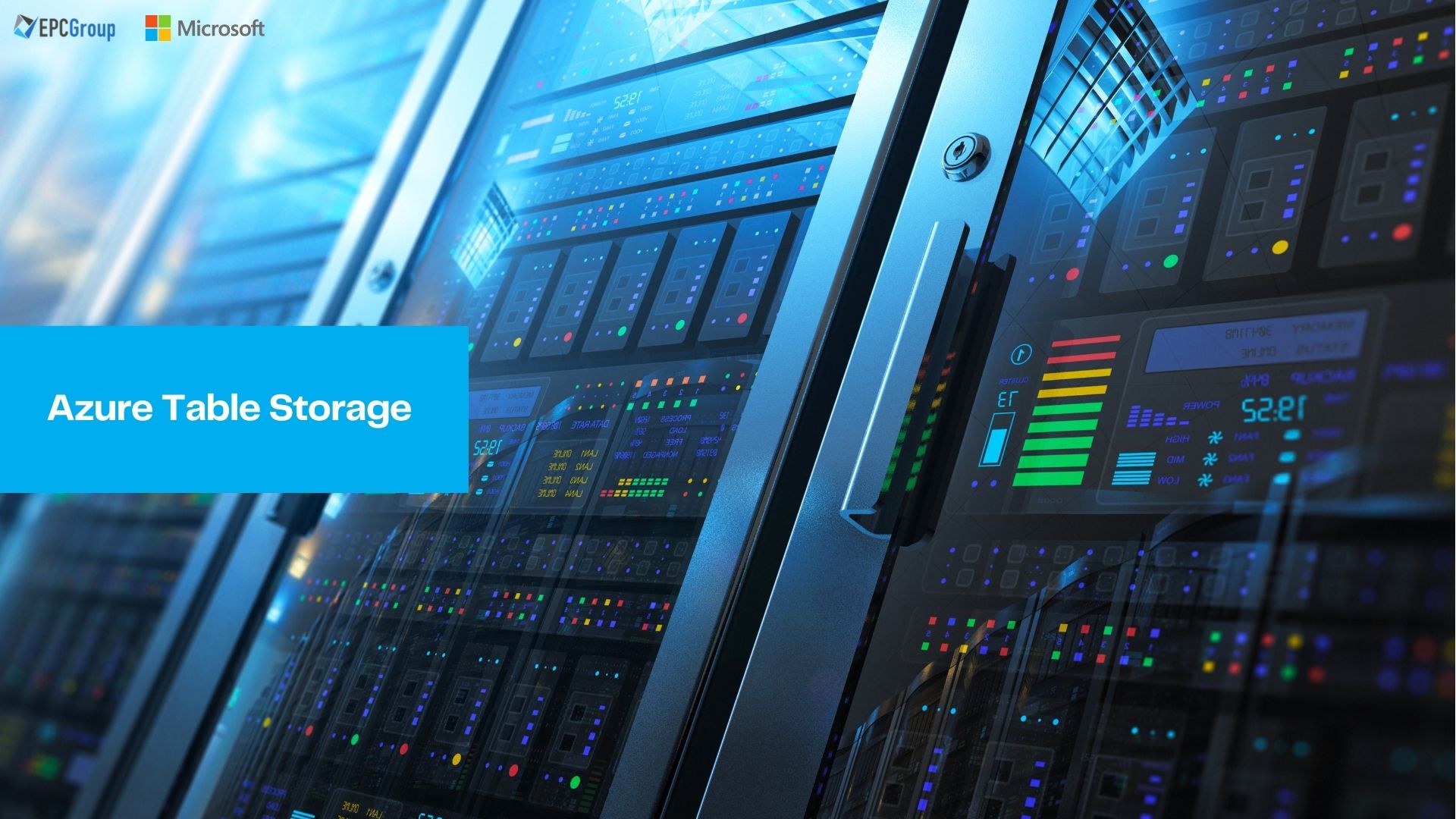 Microsoft Azure Table Storage: Storage For Unstructured & Semi-Structured Data
