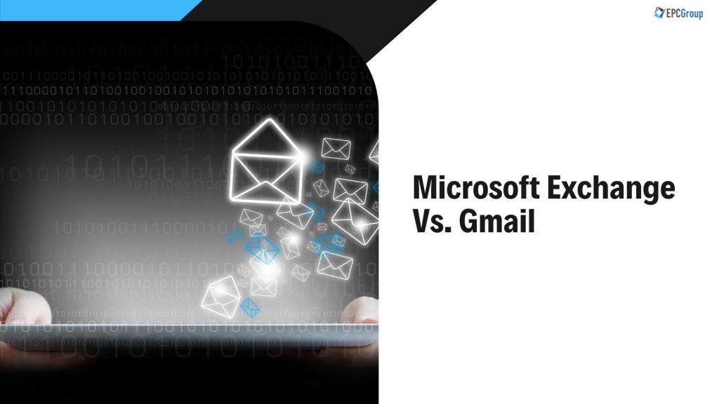 Microsoft Exchange Vs. Gmail