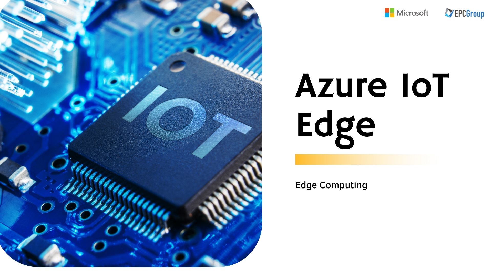 Azure IoT Edge Pricing And Features: IoT Solution For Edge Computing