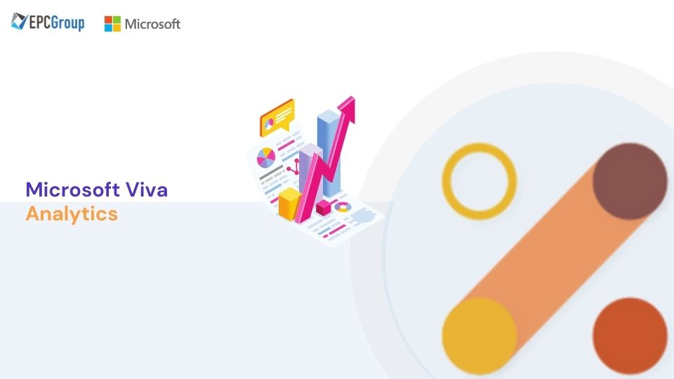 How Does Microsoft Viva Analytics Increase Productivity In Organization