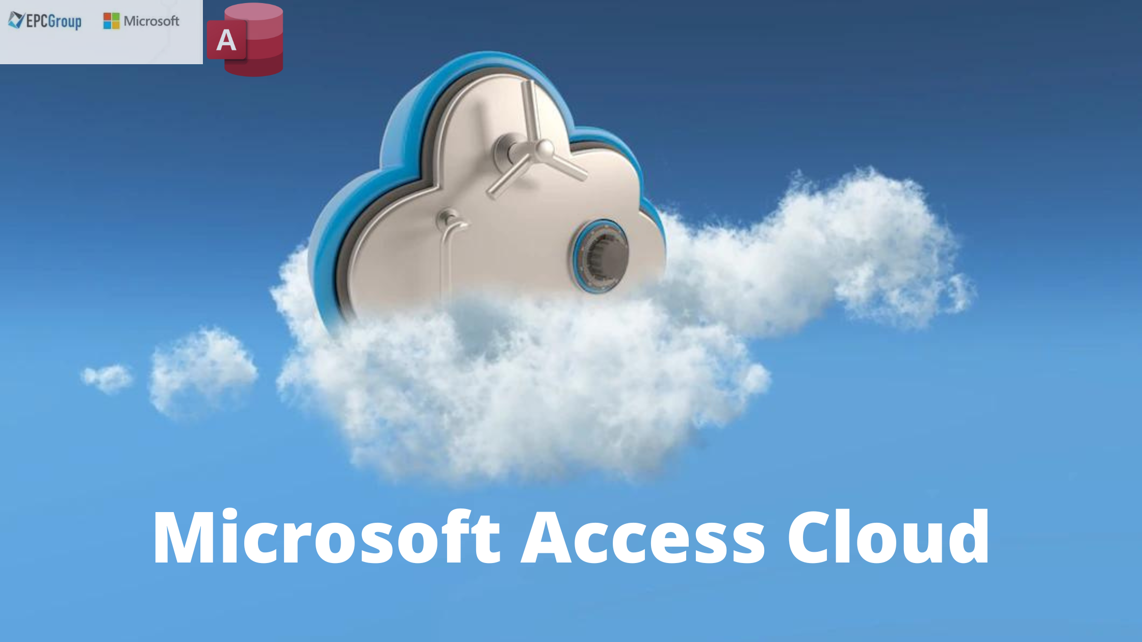 Microsoft Access Cloud: More Than Just File Storage