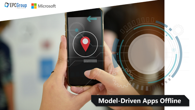 Model-Driven Apps for Offline Usage